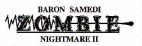 BARON SAMEDI ZOMBIE NIGHTMARE II - לוגו סימן מסחר