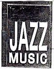 JAZZ MUSIC - לוגו סימן מסחר