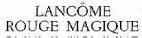 LANCOME ROUGE MAGIQUE - לוגו סימן מסחר