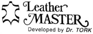 Leather MASTER Developed by Dr. TORK - לוגו סימן מסחר רשום