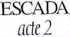 ESCADA acte 2 - לוגו סימן מסחר